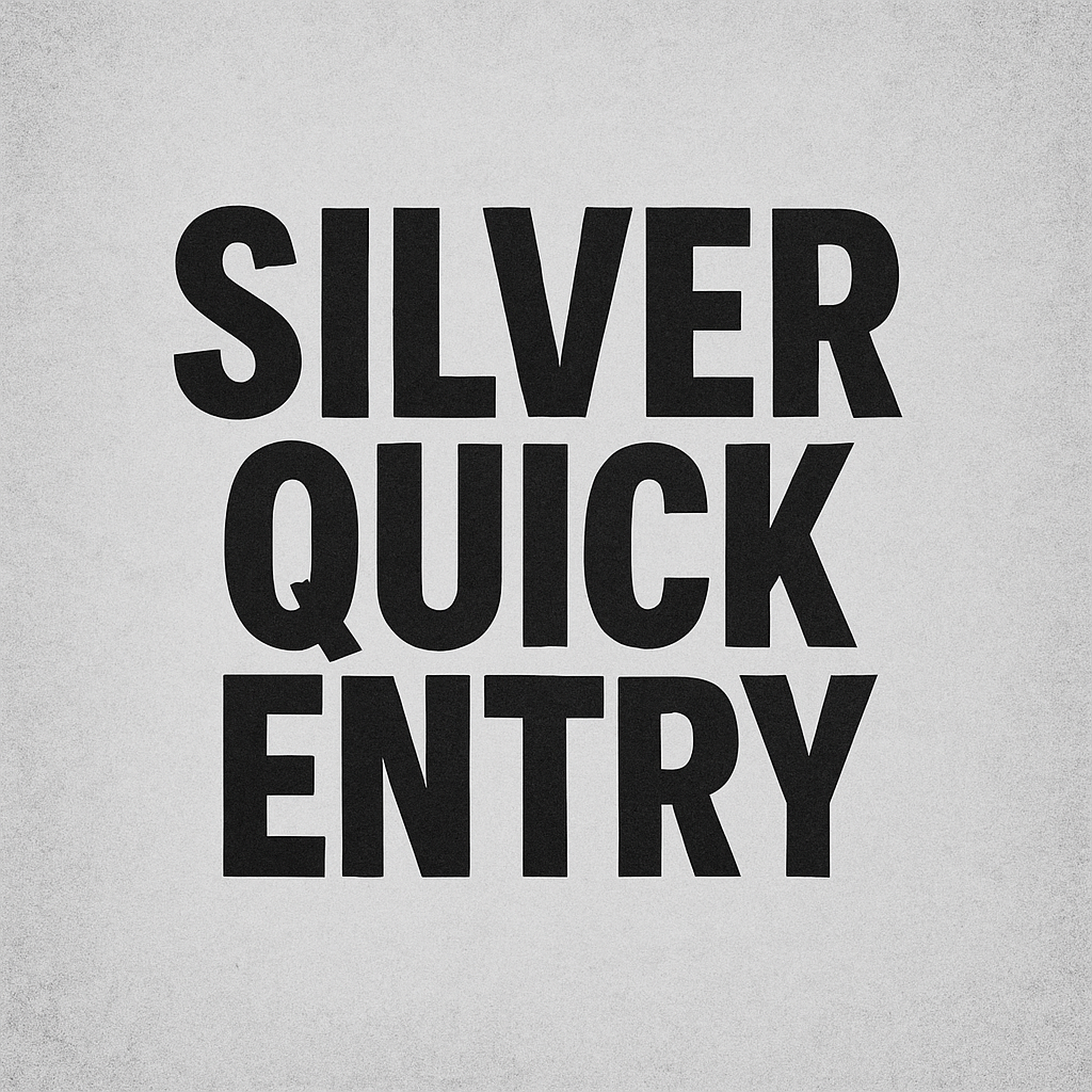 Quick Entry - Silver