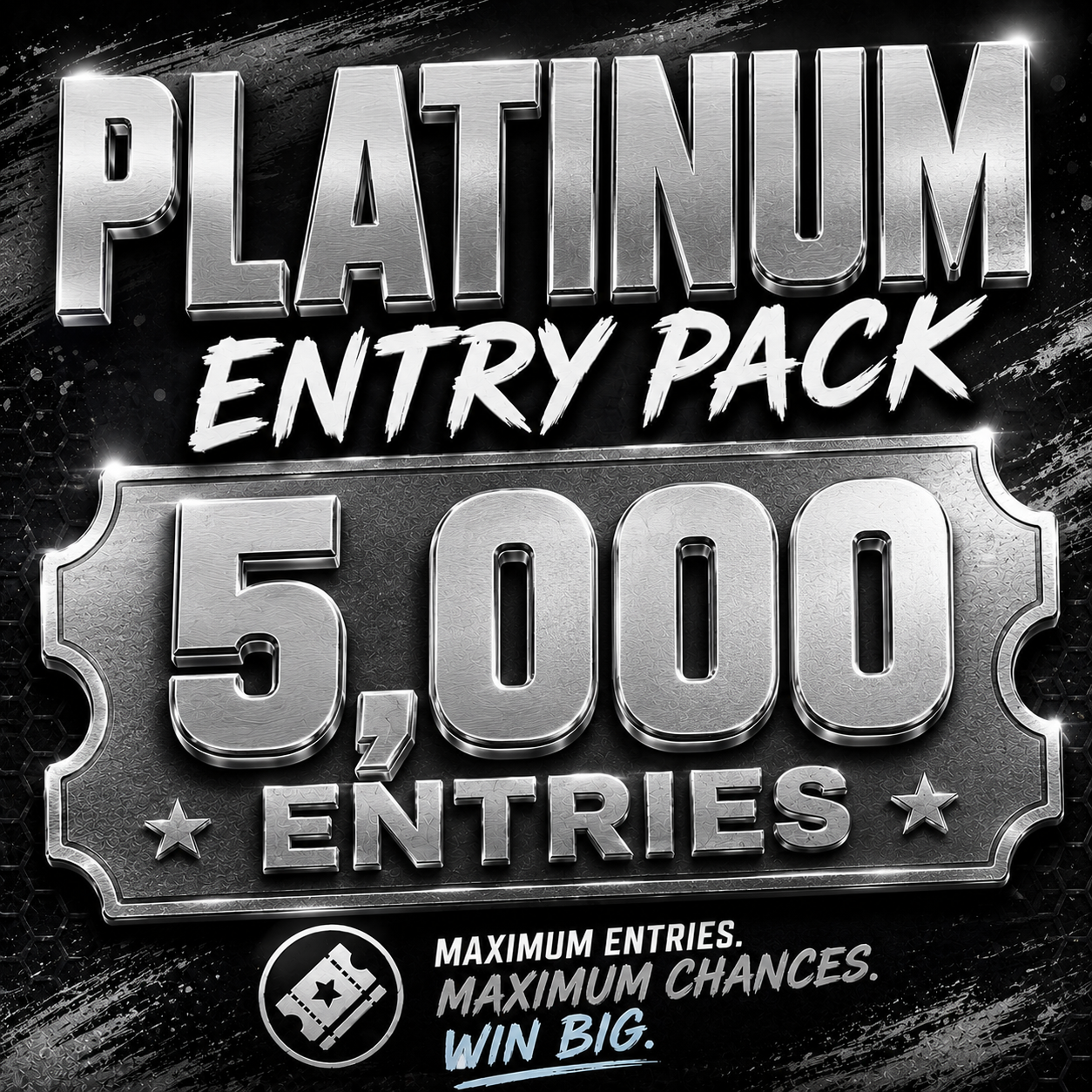 Platinum Entry Pack – 5,000 Giveaway Entries